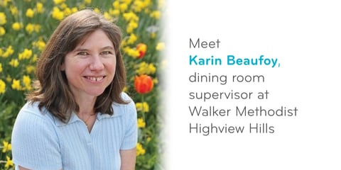 Karin helps residents feel at home